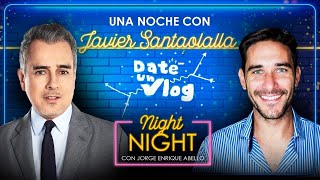 Javier Santaolalla de DATE UN VLOG en el NIGHT NIGHT Con Jorge Enrique Abello [upl. by Pedaias]