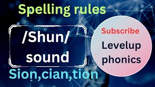 spelling rules for Sionciantion levelupphonics [upl. by Timmons77]