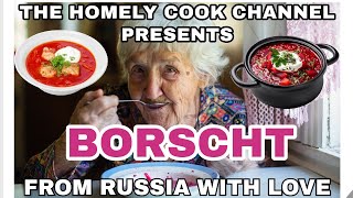 BORSCHT RUSSIAN COMFORT FOOD [upl. by Suixela]