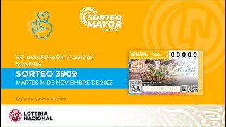 Sorteo Mayor No 3909 Celebrando el quot65° Aniversario de la CANIRAC Sonoraquot [upl. by Gabrielle979]