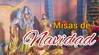 NAVIDAD  MISAS DEL 24 Y 25 DE DICIEMBRE  CANTOS Y RECOMENDACIONES [upl. by Chantalle125]