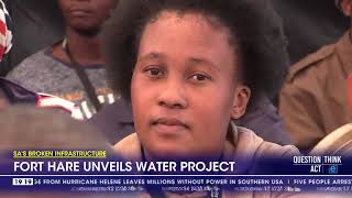 University of Fort Hare unveils water project [upl. by Ecinad]