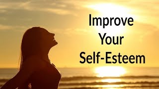 Improve Your Self Esteem  Build a Healthy Self Image  Subliminal Affirmations [upl. by Elehcim]