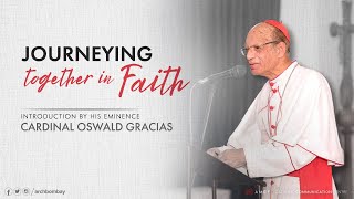 Archdiocese of Bombay  Journeying Together in Faith  Introductory Session  Cardinal Oswald [upl. by Hayward]