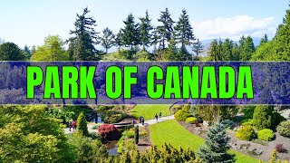 Park of Canada 🇨🇦 [upl. by Healion357]