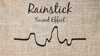 Rainstick Sound Effect [upl. by Jose]