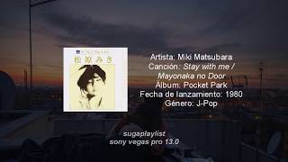 Miki Matsubara  Stay With Me Español [upl. by Gen]