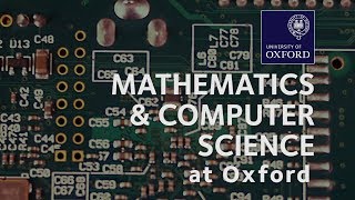 Mathematics and Computer Science at Oxford University [upl. by Eifos]