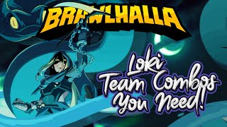 Loki Team Combos In Brawlhalla [upl. by Nuahsed81]