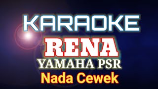 KARAOKE RENA Nada Wanita by DIVA SOUND PEMATANG SIANTAR [upl. by Ettelimay657]