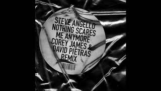 Steve Angello  Nothing Scares Me Anymore Corey James amp David Pietras Extended Remix [upl. by Gothart944]