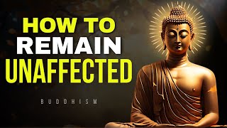 10 Buddhist Principles So That NOTHING Can AFFECT YOU  Buddhism [upl. by Lai741]