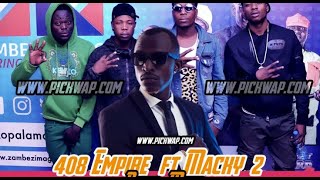 408 Empire feat Macky 2  Muti Prod By Dj Buga And Massive Throwback [upl. by Wahlstrom201]