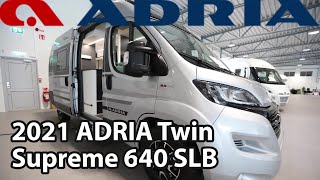 ADRIA Twin Supreme 640 SLB Camper Van 636 m [upl. by Alilahk]