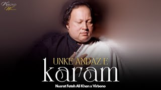 UNKE ANDAZ E KARAM REMIX  NUSRAT FATEH ALI KHAN X VIBRONO [upl. by Aknaib958]