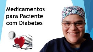 Medicamentos Para Pacientes Diabeticos Odontologia  Dra Bianca Rosa [upl. by Erlene]