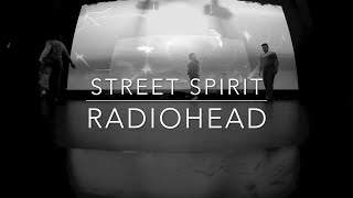 Radiohead  Street Spirit Fade Out  1 hour  1 hora [upl. by Aibsel]