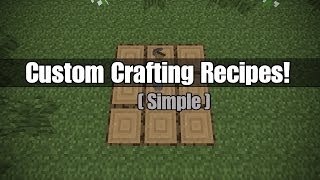 Custom Crafting Recipes in Vanilla Minecraft [upl. by Oiznun]