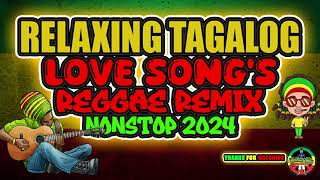 BEST CLASSIC OPM LOVE SONGS REGGAE REMIX NONSTOP TAGALOG REGGAE REMIX 2024 DJ JHANZKIE [upl. by Modestia783]