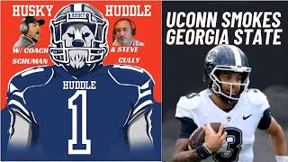 Husky Huddle UCONN Smokes Georgia State Football Recap with Coach Schuman and Steve Cully [upl. by Madancy]