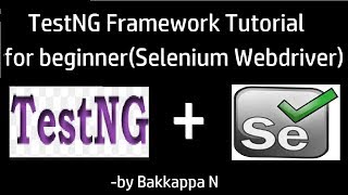 TestNG Framework with Selenium Tutorial Part03 [upl. by Sarazen]