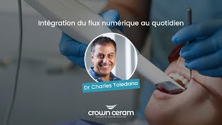 Intégration du flux numérique au quotidien  Dr Charles Toledano [upl. by Tnomal]