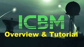 ICBM  Overview amp Tutorial [upl. by Gareri614]