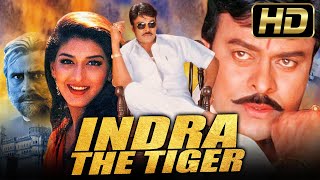 Indra The Tiger  इंद्रा द टाइगर FULL HD  Chiranjeevi Superhit Hindi Dubbed Movies Sonali Bendre [upl. by Haymes163]