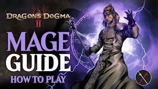 Dragon’s Dogma 2 Mage Guide amp Beginner Build [upl. by Mailliwnhoj]