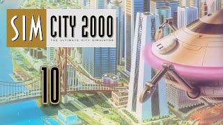 Lets Play SimCity 2000  10 [upl. by Ddahc]