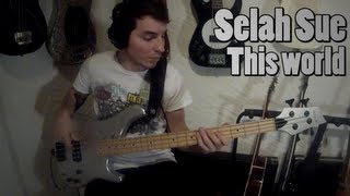 Selah Sue  This World Bass Cover [upl. by Ailadi34]