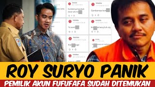 ROY SURYO PANIK  PEMILIK AKUN FUFUFAFA SUDAH DITEMUKAN [upl. by Peer]