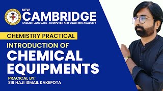 Chemistry Practical 20242025  Introduction of Chemical Equipment Par 2 [upl. by Nolyarg458]