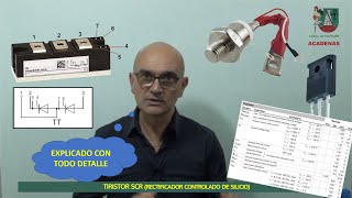 Todo lo que debes saber del tiristor SCR clase 136 [upl. by Colvert]