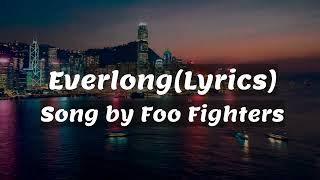 EverlongLyricsFoo Fighters [upl. by Trellas]