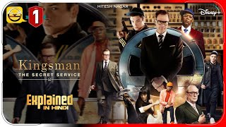 Kingsman The Secret Service 2014 Explained In Hindi  Disney Movie हिंदी  उर्दू  Hitesh Nagar [upl. by Esoryram781]