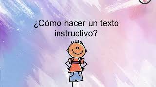 Texto instructivo para niños Video educativo [upl. by Aicetal113]