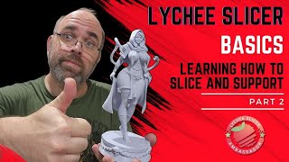 Lychee Slicer Basics Part 2 Learning to slice and support a model [upl. by Emelina]