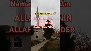 Sabah Namazı duazikirshortviral shortvideoviralvideo fyp keşfetbeniöneçıkar [upl. by Eignat]