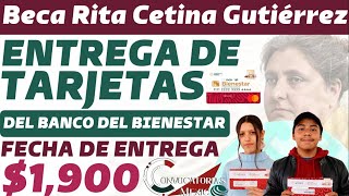 ¿Cuándo se entregarán las tarjetas de la Beca Rita Cetina Para recibir 1900 pesos [upl. by Godbeare]