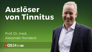 Tinnitus  Ursachen für die nervenden Ohrgeräusche  ​​Prof Dr med Alexander Rondeck  QS24 [upl. by Aekim]