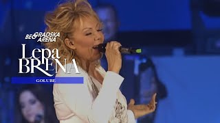 Lepa Brena  Golube  LIVE  BEOGRADSKA ARENA 2011 [upl. by Finbur329]