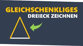 Gleichschenkliges Dreieck super einfach konstruieren stud3s [upl. by Azil358]