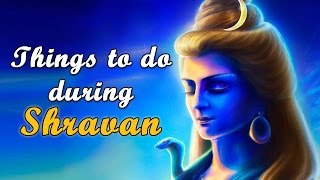 Shravan  Important Things To Be Done In This Holy Month [upl. by Odnarb]