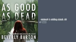 As Good as Dead A Gripping Thriller From Beverly Barton  Cherokee Pointe Series Book 3 Review [upl. by Anaigroeg386]