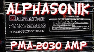 Old School Alphasonik PMA2030 Amp Overview  OldSchoolStereocom [upl. by Fachini516]