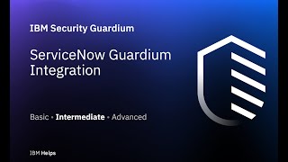 ServiceNow Guardium Integration [upl. by Susan]