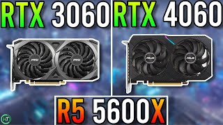 Ryzen 5 5600X  RTX 3060 12GB vs RTX 4060 [upl. by Genet801]