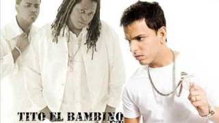 Tito quotEl Bambinoquot Ft Zion amp Lennox  Mi Cama Huele A Ti El Patrón Con Letra [upl. by Naujal]