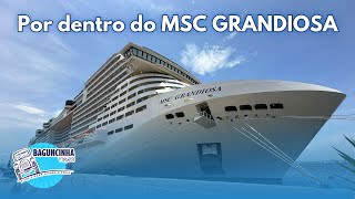 Conhecendo o MSC GRANDIOSA [upl. by Aniluj460]